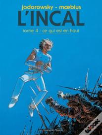 L'Incal T.4 ; Ce Qui Est En Haut