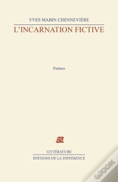 L'Incarnation Fictive