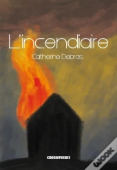 L'Incendiaire