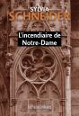 L'Incendiaire De Notre-Dame - Preview