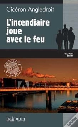 Capa do artigo L'Incendiaire Joue Avec Le Feu
