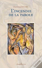 L'Incendie De La Parole