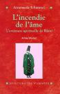 L'Incendie De L'Âme : L'Aventure Spirituelle De Rûmî - Preview