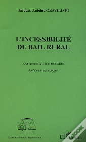 L'Incessibilite Du Bail Rural