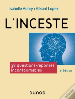 Capa do artigo L'Inceste : 38 Questions-Réponses Incontournables (2e Édition)