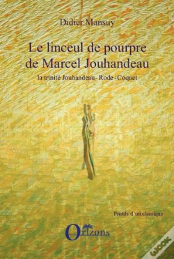 Capa do artigo Linceul De Pourpre De Marcel Jouhandeau ; La Rinite De Jouhandeau Rode Coquet