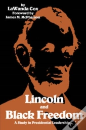Lincoln And Black Freedom