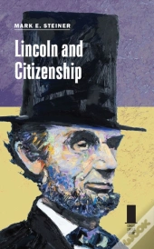 Lincoln And Citizenship