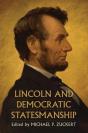 Lincoln And Democratic Statesmanship - Preview