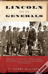 Lincoln And His Generals