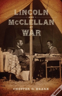 Capa do artigo Lincoln And Mcclellan At War