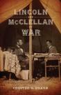 Lincoln And Mcclellan At War - Preview