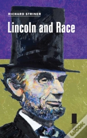 Capa do artigo Lincoln And Race
