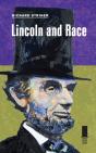 Lincoln And Race - Preview