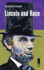 Lincoln And Race - Preview