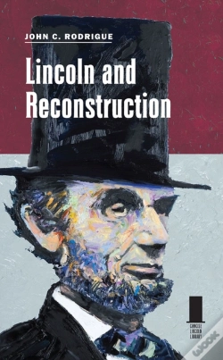 Capa do artigo Lincoln And Reconstruction