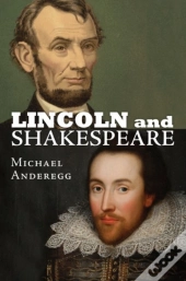 Lincoln And Shakespeare