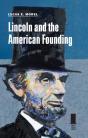 Lincoln And The American Founding - Preview