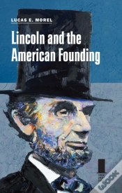 Capa do artigo Lincoln And The American Founding