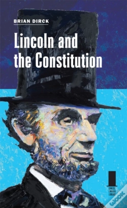 Capa do artigo Lincoln And The Constitution