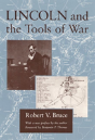 Lincoln And The Tools Of War - Preview