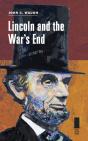 Lincoln And The War'S End - Preview