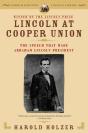 Lincoln At Cooper Union - Preview