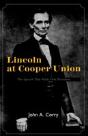 Lincoln At Cooper Union - Preview