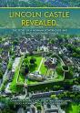 Lincoln Castle Revealed - Preview