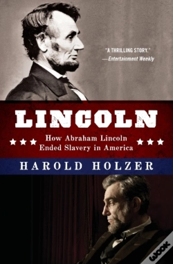 Capa do artigo Lincoln: How Abraham Lincoln Ended Slavery In America