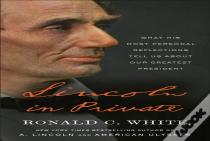 Lincoln In Private