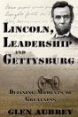 Lincoln, Leadership And Gettysburg - Preview