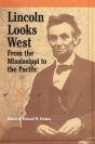 Lincoln Looks West - Preview
