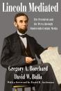Lincoln Mediated - Preview