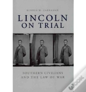 Lincoln On Trial