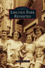 Lincoln Park Revisited - Preview