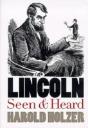 Lincoln Seen And Heard - Preview