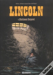 Capa do artigo Lincoln T.4 ; Châtiment Corporel