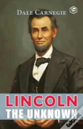 Lincoln The Unknown