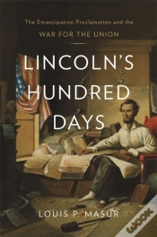 Capa do artigo Lincolnâ€™S Hundred Days