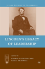 Lincolnâ€™S Legacy Of Leadership - Preview