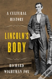 Lincoln'S Body
