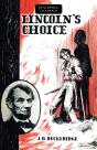 Lincoln'S Choice - Preview