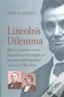 Lincoln'S Dilemma