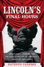 Lincolns Final Hours - Preview