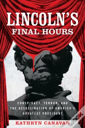 Capa do artigo Lincolns Final Hours