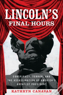 Capa do artigo Lincoln'S Final Hours