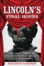 Lincoln'S Final Hours - Preview