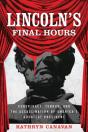 Lincoln'S Final Hours - Preview