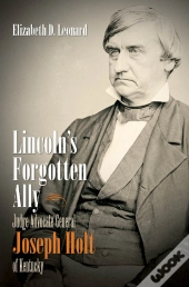 Lincoln'S Forgotten Ally